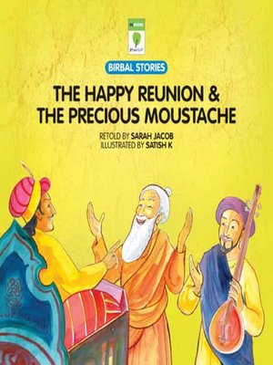 cover image of The Happy Reunion & The Precious Moustache